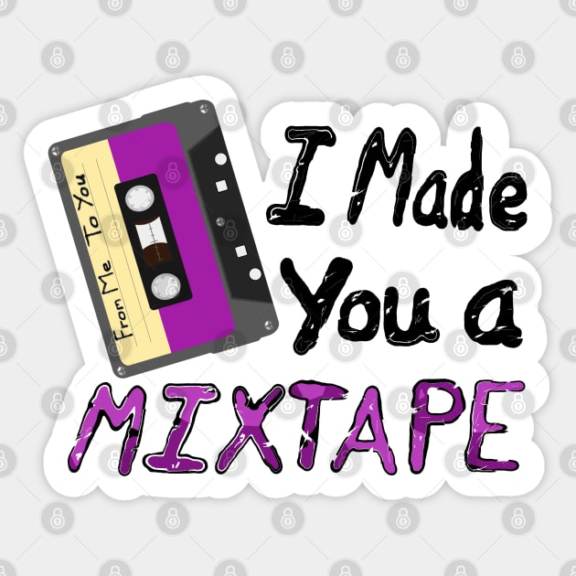 I Made You A Mixtape. From Me To You. Cassette Mix Tape with Black and Purple Letters (White Background) Sticker by Art By LM Designs 